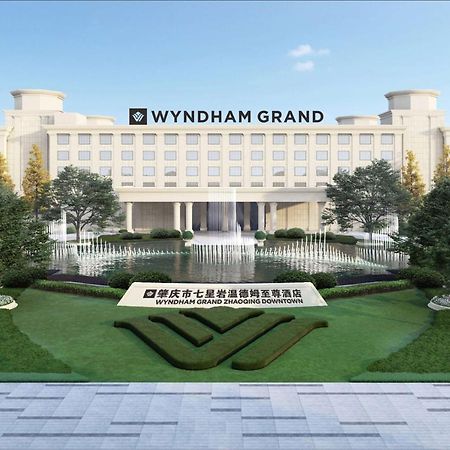 Wyndham Grand Zhaoqing Downtown Hotel Exterior foto